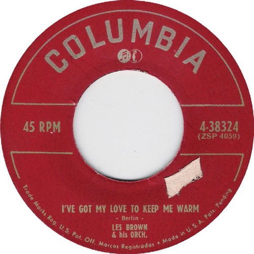Les Brown And His Orchestra - I've Got My Love To Keep Me Warm (7")