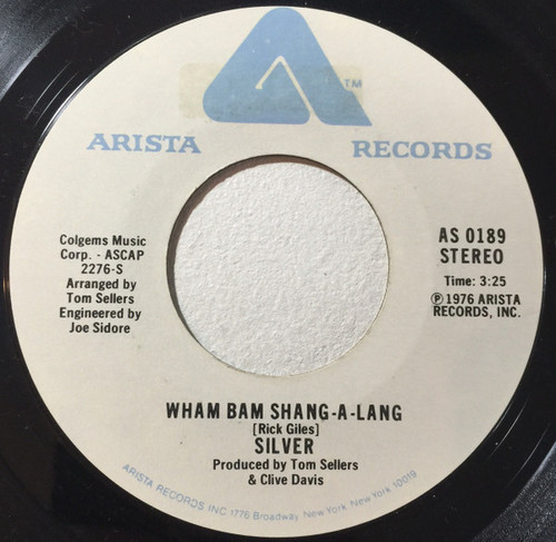 Silver (10) - Wham Bam Shang-A-Lang - Arista - AS 0189 - 7", Single, Whi 1098860946