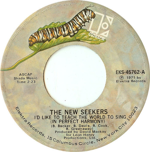 The New Seekers - I'd Like To Teach The World To Sing (In Perfect Harmony) - Elektra - EKS-45762 - 7", Single 1098870386