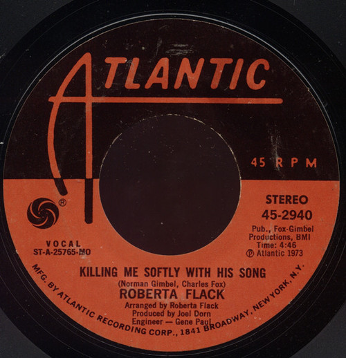 Roberta Flack - Killing Me Softly With His Song (7", Single, Mon)