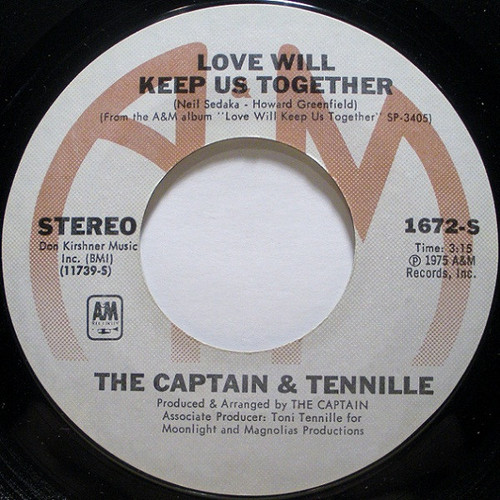 Captain And Tennille - Love Will Keep Us Together - A&M Records, A&M Records - 1672-S, AM 1672 - 7", Single, Pit 1098912294