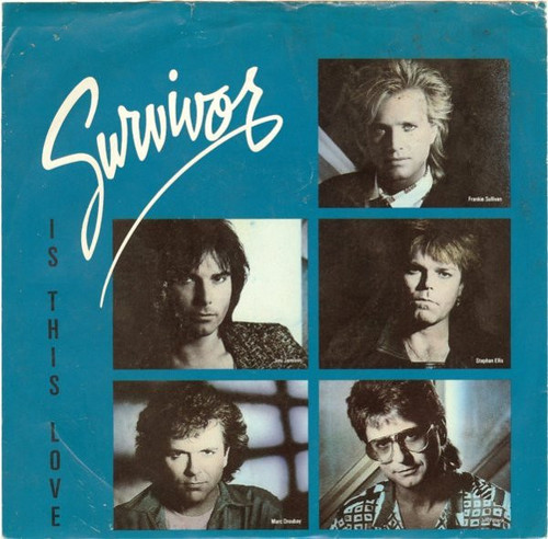 Survivor - Is This Love / Can't Let You Go (7", Single, Pit)