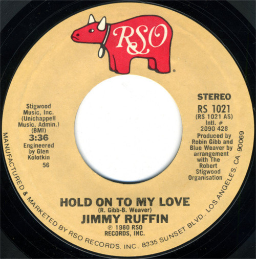 Jimmy Ruffin - Hold On To My Love (7", Single, 56 )