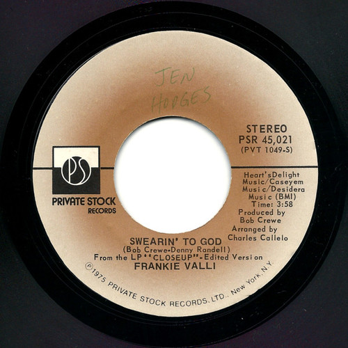 Frankie Valli - Swearin' To God  (7", Single, Styrene, PRC)
