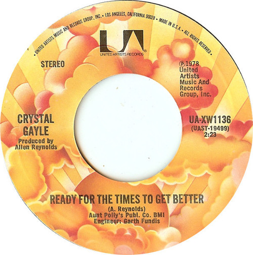 Crystal Gayle - Ready For The Times To Get Better (7", Single, Styrene, Pit)