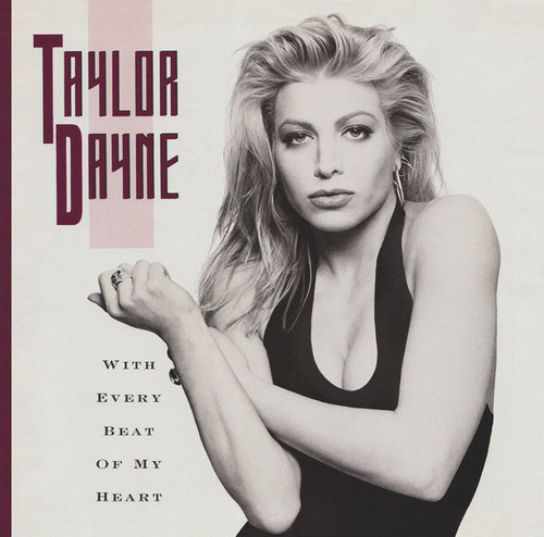 Taylor Dayne - With Every Beat Of My Heart (7", Single)