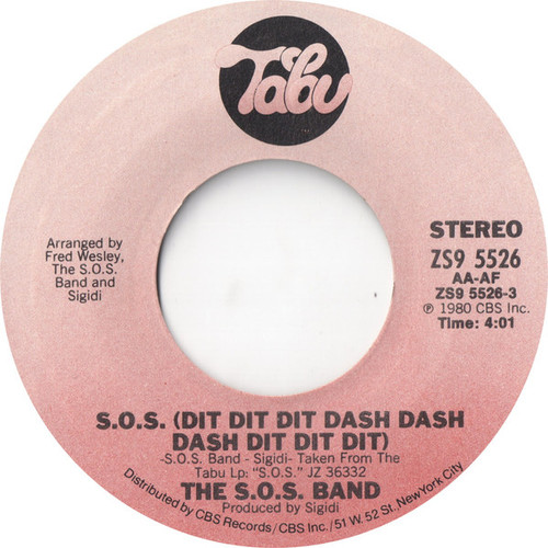 The S.O.S. Band - S.O.S. (Dit Dit Dit Dash Dash Dash Dit Dit Dit) (7", Single, Styrene)