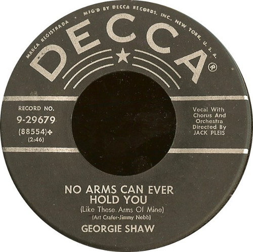 Georgie Shaw - Look To Your Heart / No Arms Can Ever Hold You (Like These Arms Of Mine) (7", Single)