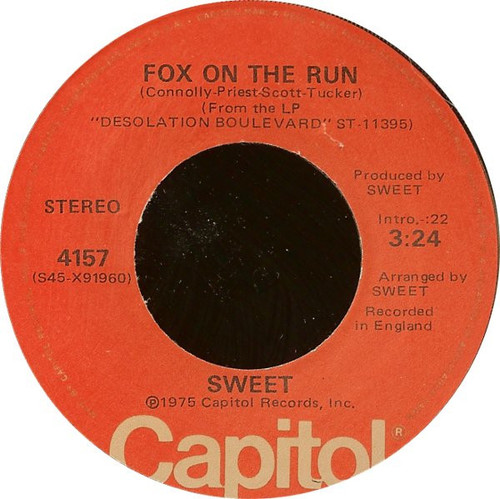 Sweet* - Fox On The Run / Burn On The Flame (7", Single, Win)