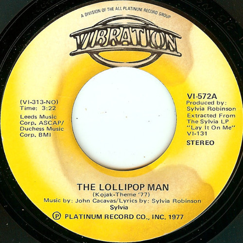 Sylvia* - The Lollipop Man (Kojak-Theme '77) (7", Styrene)