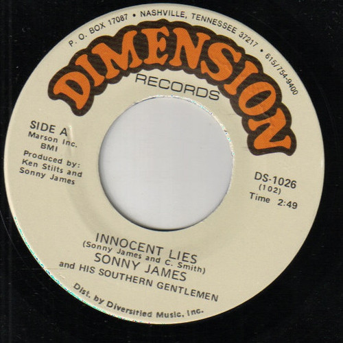 Sonny James And The Southern Gentlemen - Innocent Lies / Don't Let The Stars Get In Your Eyes - Dimension Records - DS-1026 - 7", Single 1099500573