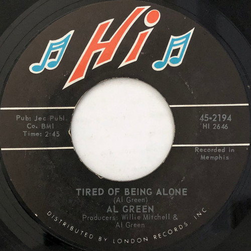 Al Green - Tired Of Being Alone / Get Back Baby (7", Single, Styrene, PRC)
