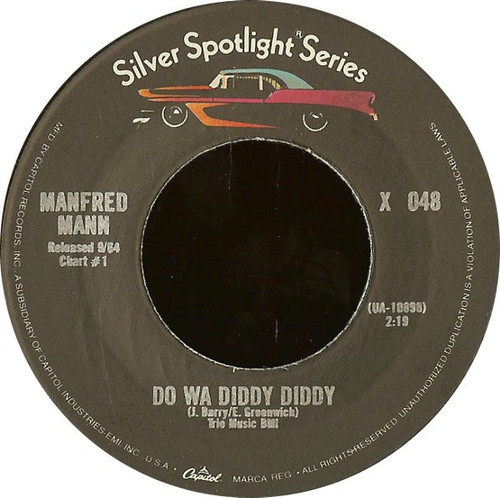 Manfred Mann - Do Wa Diddy Diddy / Sha La La - Capitol Records - X 048 - 7", Single, RE 1099957905