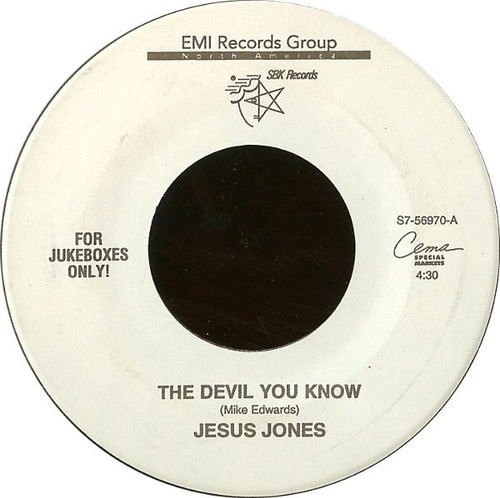 Jesus Jones - The Devil You Know / Zeroes And Ones (7", Single, Jukebox)