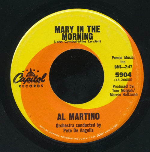 Al Martino - Mary In The Morning - Capitol Records - 5904 - 7", Single, Los 1100092673