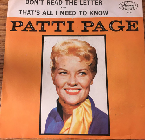Patti Page - Don't Read The Letter / That's All I Need To Know - Mercury - 71745 - 7", Single 1100135302
