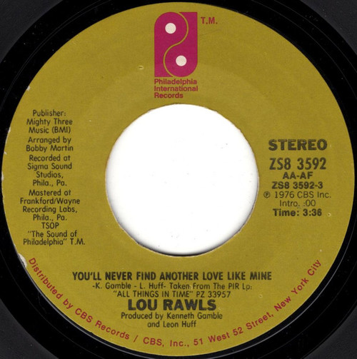 Lou Rawls - You'll Never Find Another Love Like Mine - Philadelphia International Records - ZS8 3592 - 7", Single, Styrene, Ter 1100375862