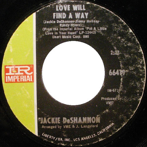Jackie DeShannon - Love Will Find A Way / I Let Go Completely - Imperial - 66419 - 7", Single 1100378660