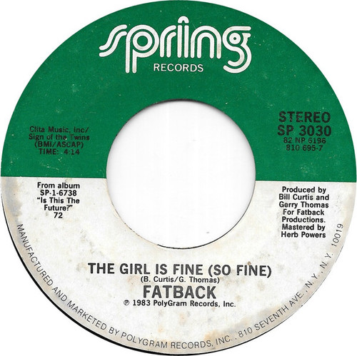 Fatback* - The Girl Is Fine (So Fine) (7", Single)