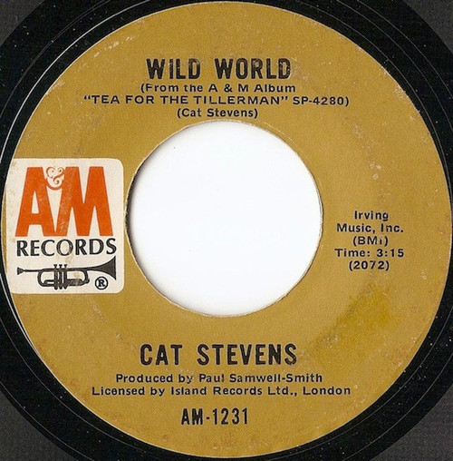 Cat Stevens - Wild World - A&M Records - AM-1231 - 7", Single, Mono 1100491388