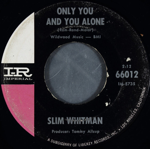 Slim Whitman - Only You And You Alone / Tell Me Pretty Words (7", Single, Mono)