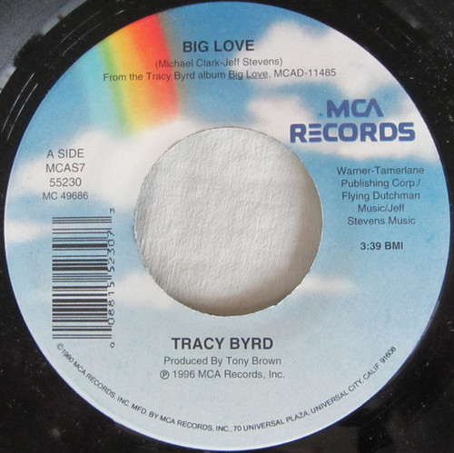 Tracy Byrd - Big Love - MCA Records - MCAS7 55230 - 7", Single 1100592451