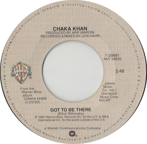 Chaka Khan - Got To Be There (7")