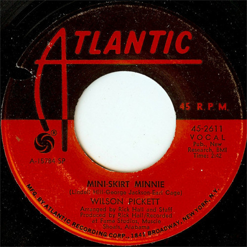 Wilson Pickett - Mini-Skirt Minnie (7", Single, SP-)