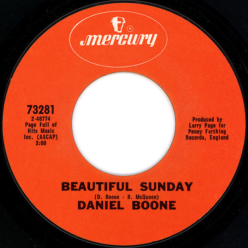 Daniel Boone - Beautiful Sunday - Mercury - 73281 - 7", Single, Styrene, Pit 1101012960