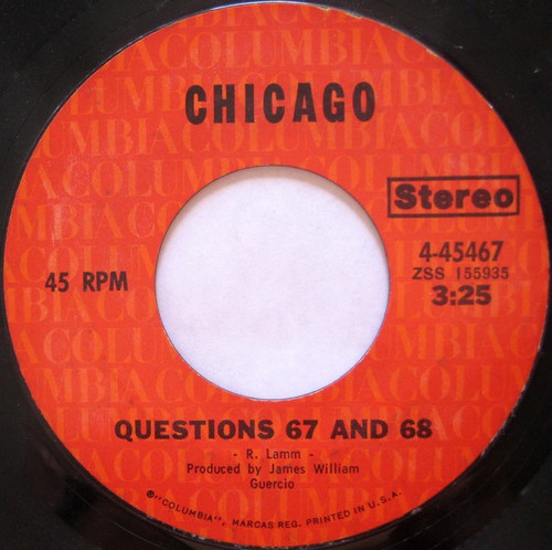 Chicago (2) - Questions 67 And 68 / I'm A Man (7", Single, Styrene, Pit)