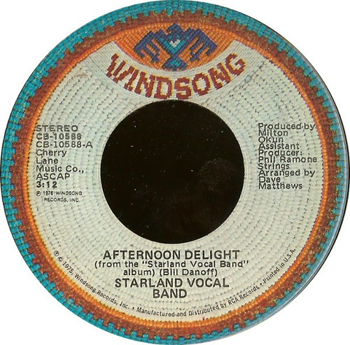 Starland Vocal Band - Afternoon Delight (7", Single, Ind)