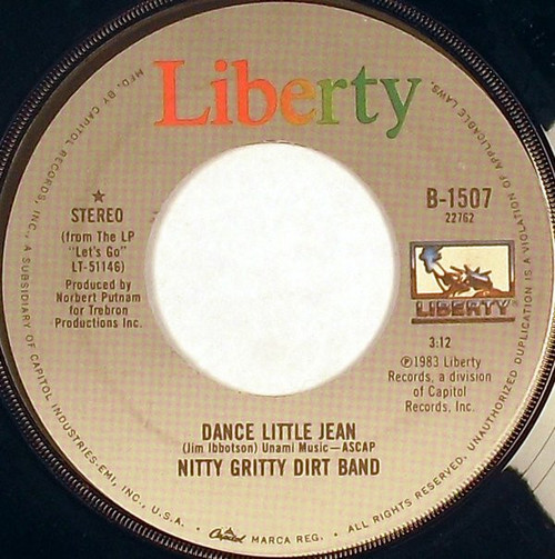 Nitty Gritty Dirt Band - Dance Little Jean / Maryann - Liberty - B-1507 - 7", Single, Jac 1101050229