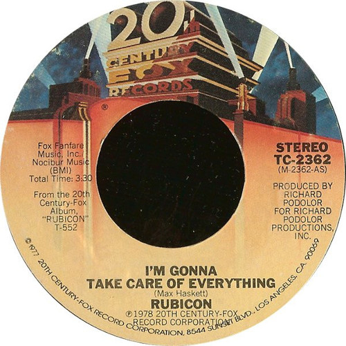 Rubicon (2) - I'm Gonna Take Care Of Everything (7")