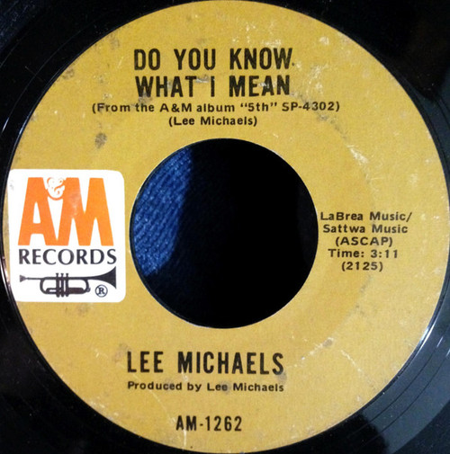 Lee Michaels - Do You Know What I Mean (7", Single, Styrene, Ter)