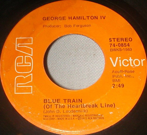 George Hamilton IV - Blue Train (Of The Heartbreak Line) / Maritime Farewell (7", Single)
