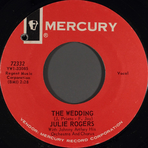 Julie Rogers - The Wedding / Without Your Love - Mercury - 72332 - 7", Ric 1101953115