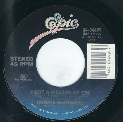 Ronnie McDowell - I Got A Million Of 'Em - Epic - 34-04499 - 7", Single, Styrene, Pit 1101989351