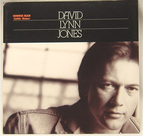 David Lynn Jones - Bonnie Jean (Little Sister) (7")