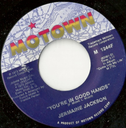 Jermaine Jackson - You're In Good Hands / Does Your Mama Know About Me (7", Single)