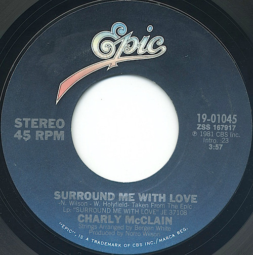 Charly McClain - Surround Me With Love - Epic - 19-01045 - 7", Single 1101994079