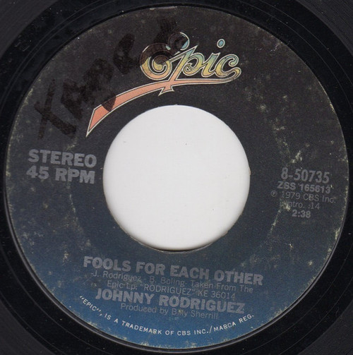 Johnny Rodriguez (4) - Fools For Each Other - Epic - 8-50735 - 7", Single, Styrene, San 1101997328