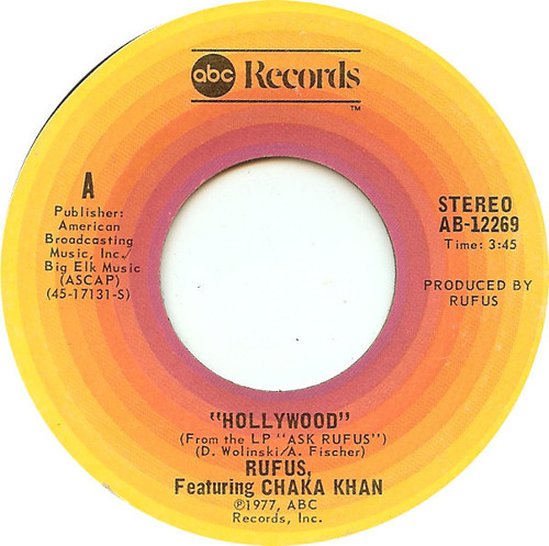 Rufus Featuring Chaka Khan* - Hollywood (7", Single)