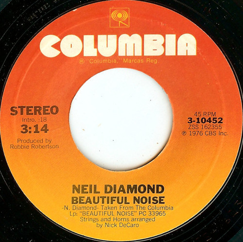 Neil Diamond - Beautiful Noise (7", Single, Styrene)