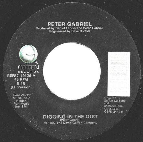 Peter Gabriel - Digging In The Dirt - Geffen Records - GEFS7-19136 - 7" 1102425812