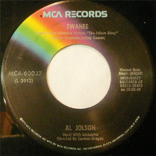 Al Jolson - Swanee / April Showers - MCA Records - MCA-60037 - 7", Single, RE 1102436494