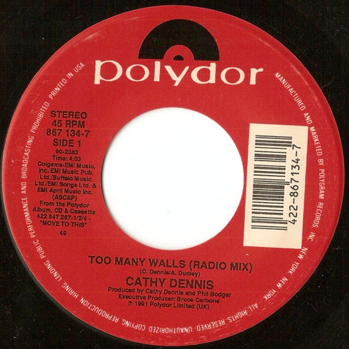 Cathy Dennis - Too Many Walls - Polydor - 867 134-7 - 7" 1103837275