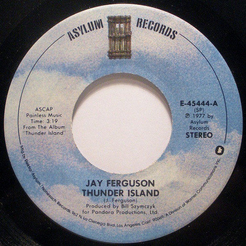 Jay Ferguson - Thunder Island - Asylum Records - E-45444 - 7", Single, SP  1103843961