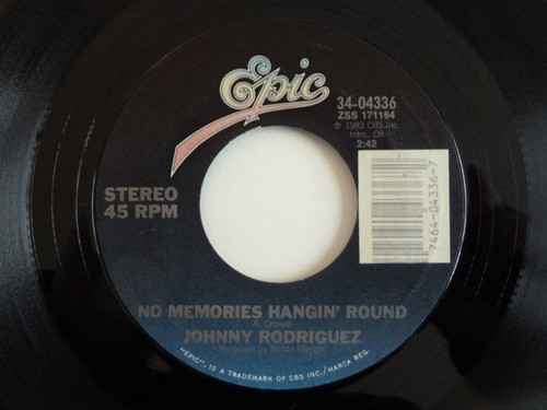 Johnny Rodriguez (4) - No Memories Hangin' Round (7")