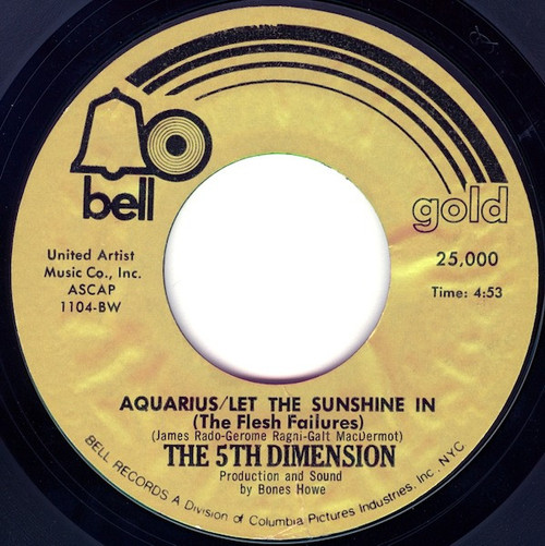 The Fifth Dimension - Aquarius / Let The Sunshine In (The Flesh Failures) - Bell Records - 25000 - 7", Single 1103867644