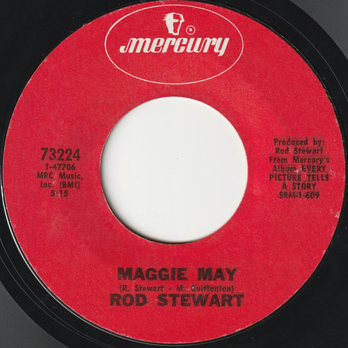 Rod Stewart - Maggie May / Reason To Believe (7", Single, Styrene, Pit)